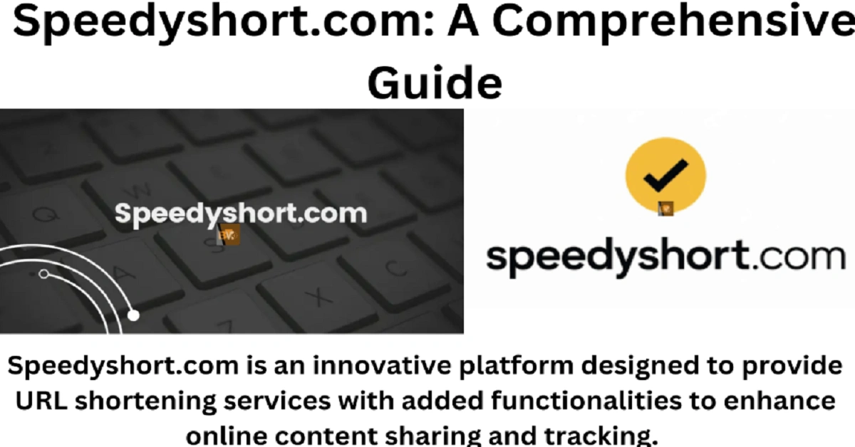 SpeedyShort.com: Guide to Its Features and Benefits