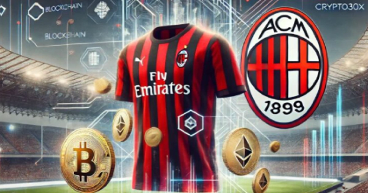 Crypto30x.com AC Milan: The Intersection of Cryptocurrency and Football Innovation